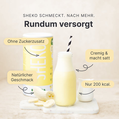 Mit SHEKO Shakes rundum versorgt